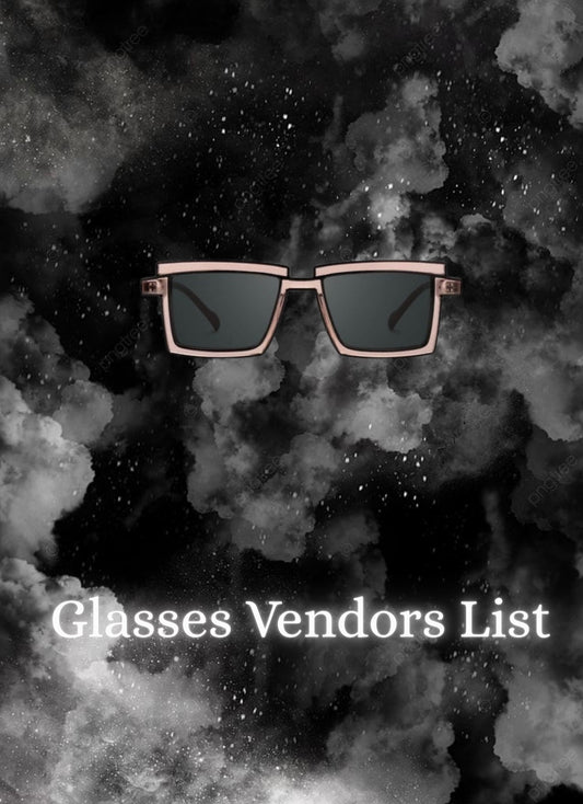 Glasses Vendor List